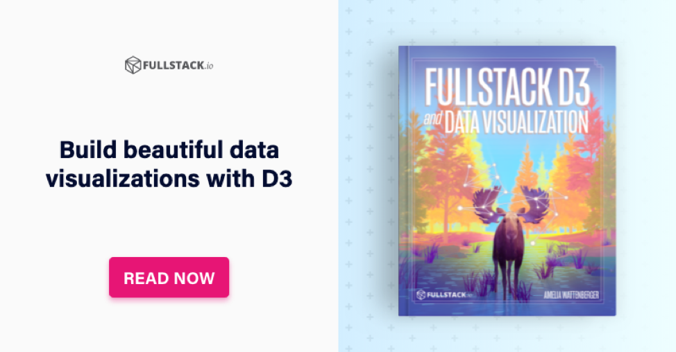 Image of the Fullstack D3 book that inspired this blog post.